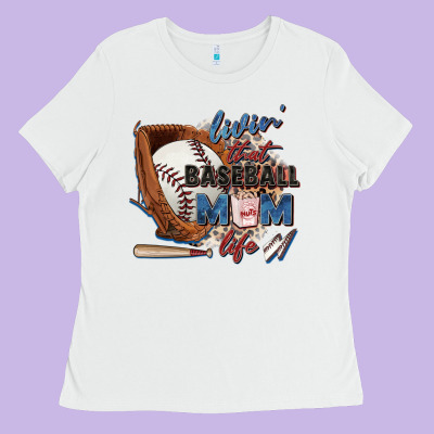 Livin' That Baseball Mom Life Ladies Tee Designed By Zillion Design Studio