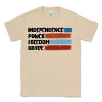 Indepence Power Freedom Brave Classic Tee | Teevron