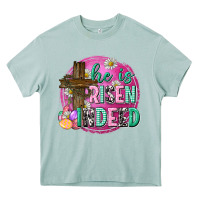 He Is Risen Indeed Easter Heavy Core Tee | Teevron