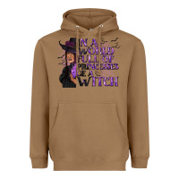 Toasted Coconut In a World Full of Princesses Be a Witch Heavyweight Hoodie - texasbilliewilder