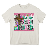 He Is Risen Indeed Tumbler Heavy Core Tee | Teevron