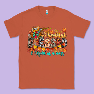 Thankful Blessed Kind Of Mess Classic Tee Designed By Cowhidedigitalart