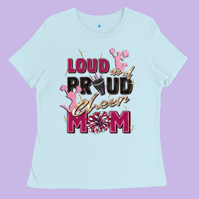 Loud And Proud Cheer Mom Ladies Tee Designed By Zillion Design Studio