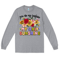 Heather Grey you are my sunshine my only sunshine Long Sleeve Tee - MaliasSmallBusiness