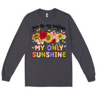 Smoke you are my sunshine my only sunshine Long Sleeve Tee - MaliasSmallBusiness