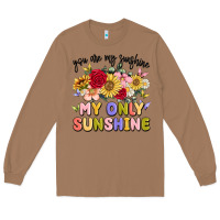 Toasted Coconut you are my sunshine my only sunshine Long Sleeve Tee - MaliasSmallBusiness