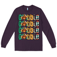 Plum Gobble till you wobble Thanksgiving turkey Long Sleeve Tee - NancyCooperArtShop