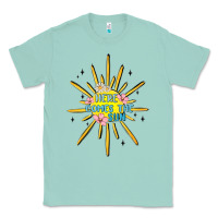 Seafoam here comes the sun Classic Tee - MaliasSmallBusiness