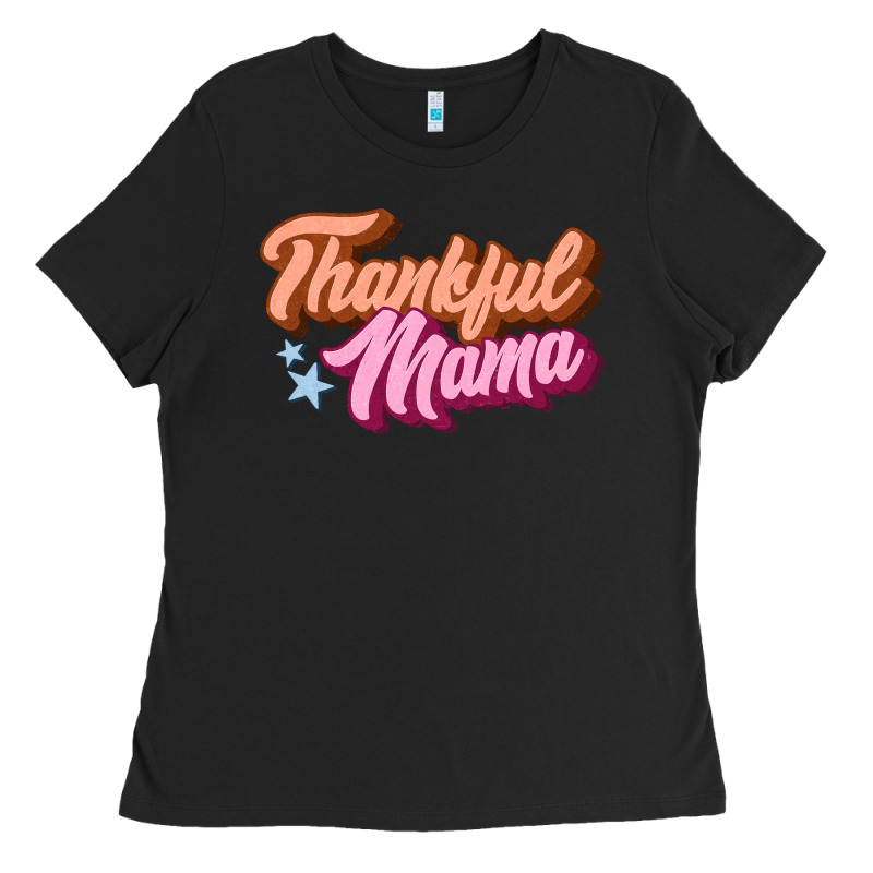 Thankful Mama Ladies Tee by JahusDesignShop | Teevron
