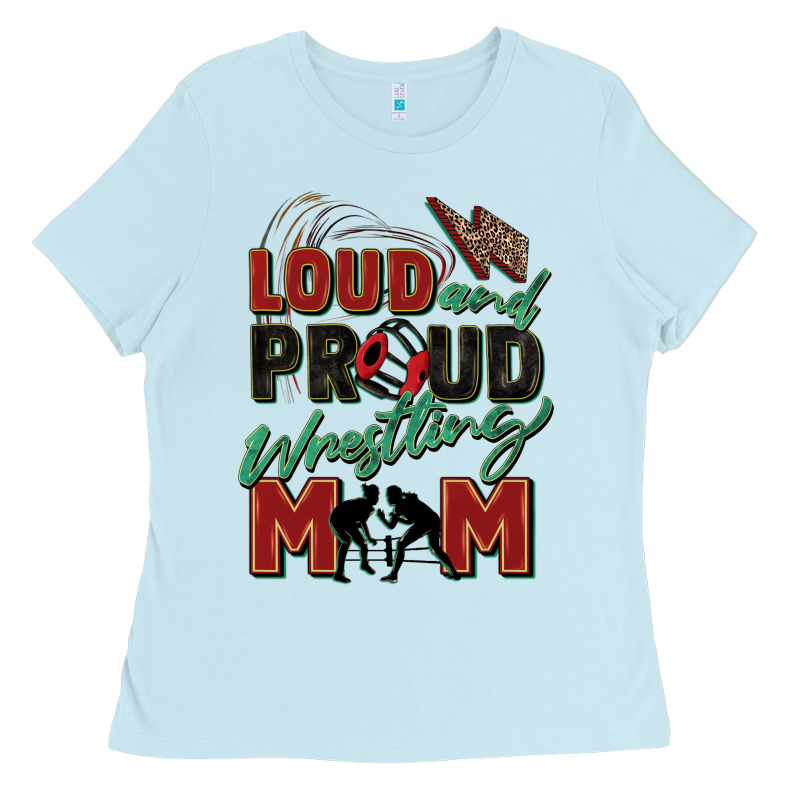 Loud And Proud Wrestling Mom Ladies Tee by Zillion Design Studio | Teevron