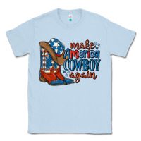 Dusty Blue make america cowboy again Classic Tee - MaliasSmallBusiness