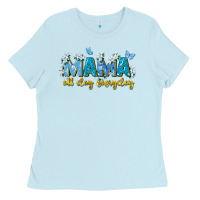 Baby Blue mama all day everyday Ladies Tee - Zillion Design Studio