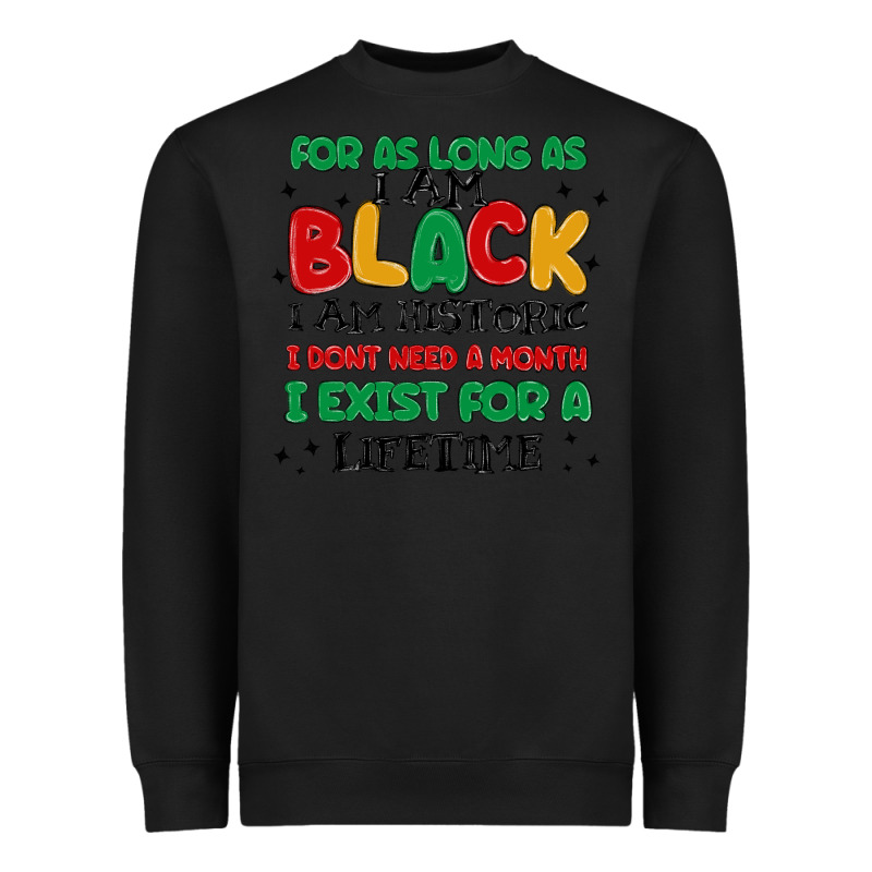 Black  Lifetime Heavyweight Sweatshirt by MaliasSmallBusiness | Teevron