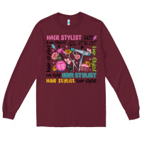 Burgundy hair stylist typography Long Sleeve Tee - MaliasSmallBusiness