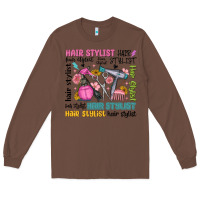 Chestnut hair stylist typography Long Sleeve Tee - MaliasSmallBusiness