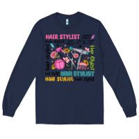 Navy hair stylist typography Long Sleeve Tee - MaliasSmallBusiness