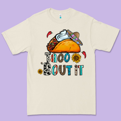 Taco Bout It Premium Tee Designed By Cowhidedigitalart