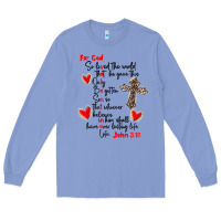 Colony Blue for god so loved the world Long Sleeve Tee - MaliasSmallBusiness