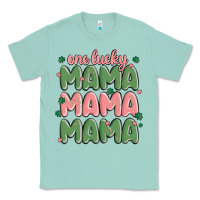 Seafoam one lucky mama Classic Tee - MaliasSmallBusiness