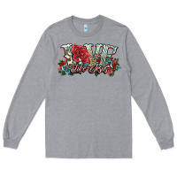 Heather Grey love like jesus roses Long Sleeve Tee - NancyCooperArtShop