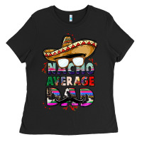 Black nacho average dad Ladies Tee - CTS Tumbler Store