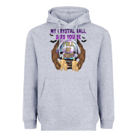 Heather Grey My Crystal Ball Says You're Heavyweight Hoodie - texasbilliewilder