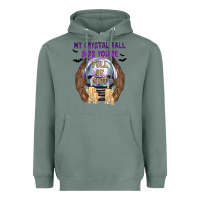 Sage My Crystal Ball Says You're Heavyweight Hoodie - texasbilliewilder