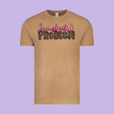 Western Somebody's Problem Vintage Tee Designed By Lillyallendesigns