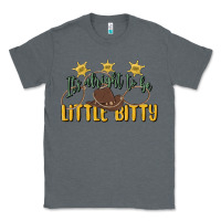 Charcoal Heather its alright to be little bitty Classic Tee - MaliasSmallBusiness