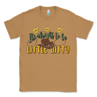 Toasted Coconut its alright to be little bitty Classic Tee - MaliasSmallBusiness