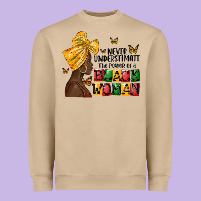 Never Understimate The Power Of A Black Woman Heavyweight Sweatshirt Designed By Maliassmallbusiness