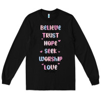 Black believe like mary trust like joseph valentine s da Long Sleeve Tee - MaliasSmallBusiness
