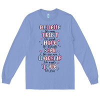 Colony Blue believe like mary trust like joseph valentine s da Long Sleeve Tee - MaliasSmallBusiness