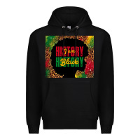 Black i am black history Premium Hoodie - TumblerDesignByShophia