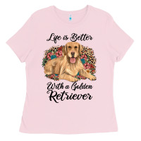 Bubblegum Pink life is better with a golden retriever Ladies Tee - JahusDesignShop