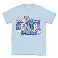 Dusty Blue dental squad Classic Tee - MaliasSmallBusiness