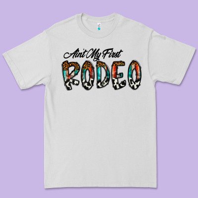 Ain't My Firstpsd Premium Tee Designed By Cowhidedigitalart