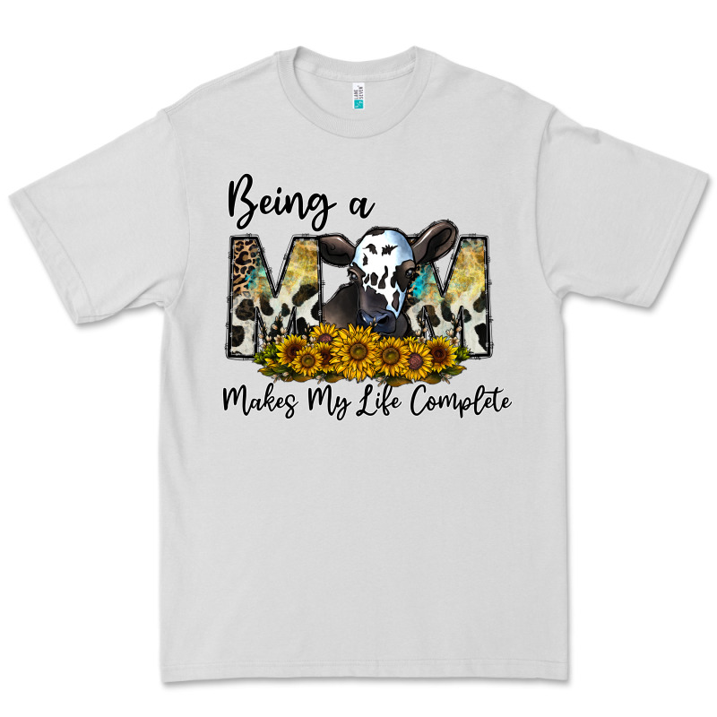 Being A Mom Makes My Life Complate Premium Tee by CowhideDigitalArt | Teevron