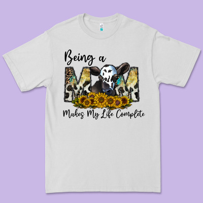 Being A Mom Makes My Life Complate Premium Tee Designed By Cowhidedigitalart