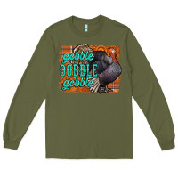 Army Green Thanksgiving Turkey Gobble Gobble Long Sleeve Tee - NancyCooperArtShop