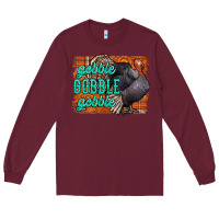 Burgundy Thanksgiving Turkey Gobble Gobble Long Sleeve Tee - NancyCooperArtShop