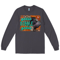 Smoke Thanksgiving Turkey Gobble Gobble Long Sleeve Tee - NancyCooperArtShop