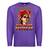 Purple Always Chingona sometimes cabrona but never pendej Premium Sweatshirt - NancyCooperArtShop