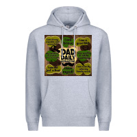 Heather Grey dad daily affirmations Premium Hoodie - TumblerDesignByShophia