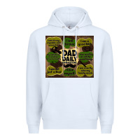 White dad daily affirmations Premium Hoodie - TumblerDesignByShophia