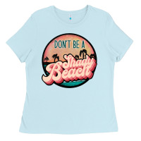 Baby Blue don't be a shady beach Ladies Tee - JahusDesignShop