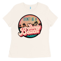 Bone don't be a shady beach Ladies Tee - JahusDesignShop