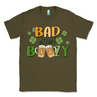 Army Green bad and boozy Classic Tee - MaliasSmallBusiness