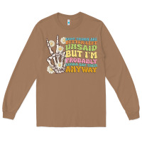 Toasted Coconut some things are better left unsaid Long Sleeve Tee - MaliasSmallBusiness