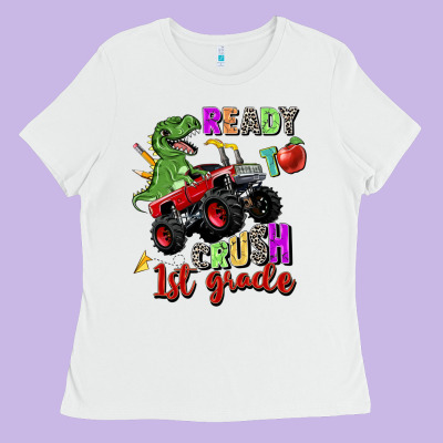 Ready To Crush 1st Grade Ladies Tee Designed By Zillion Design Studio